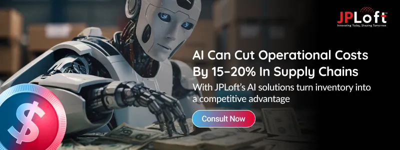 AI Can Cut Operational Costs By 15–20 In Supply Chains CTA2